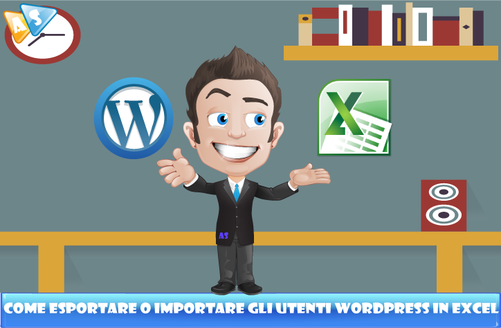 Come esportare o importare gli utenti WordPress con Excel