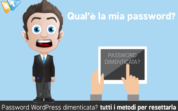 Password Wordpress dimenticata? tutti i metodi per resettarla