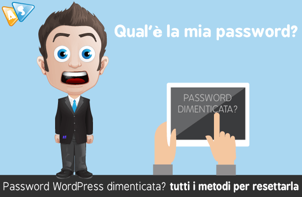 Password Wordpress dimenticata? tutti i metodi per resettarla