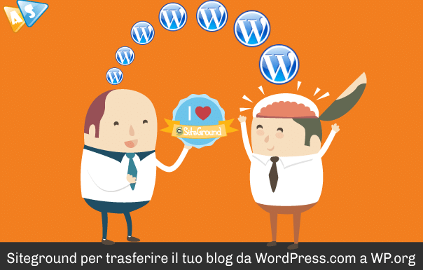 Siteground per trasferire il tuo blog da WP.com a WP.org