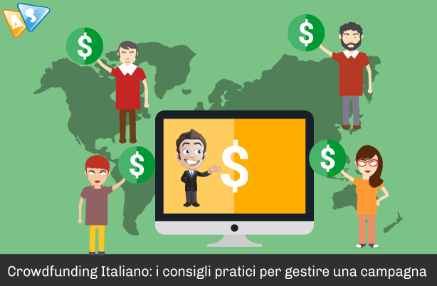 Crowdfunding Italiano: i consigli pratici per gestire una campagna