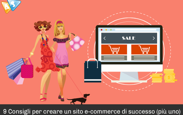 Ecco come creare un sito e-commerce di successo: 9 consigli (più uno)