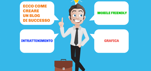 Come creare un blog di successo: gli aspetti da migliorare!