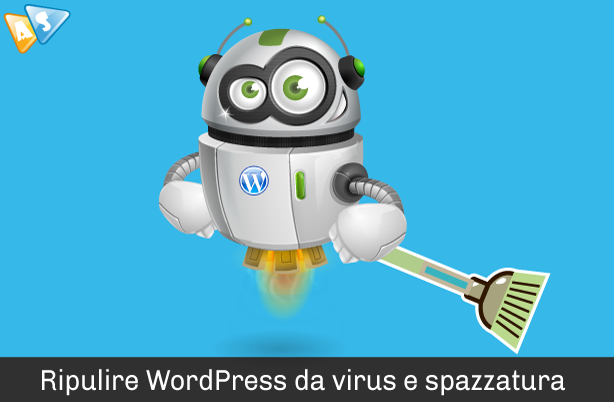 Ripulire WordPress da virus e spazzatura: esegui una pulizia completa