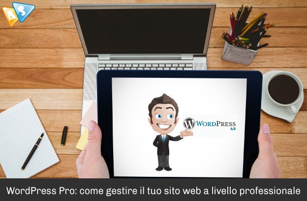 WordPress Pro: come gestire il tuo sito web a livello professionale